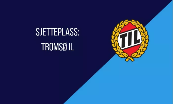 sjetteplass tromsø tabelltips 2019